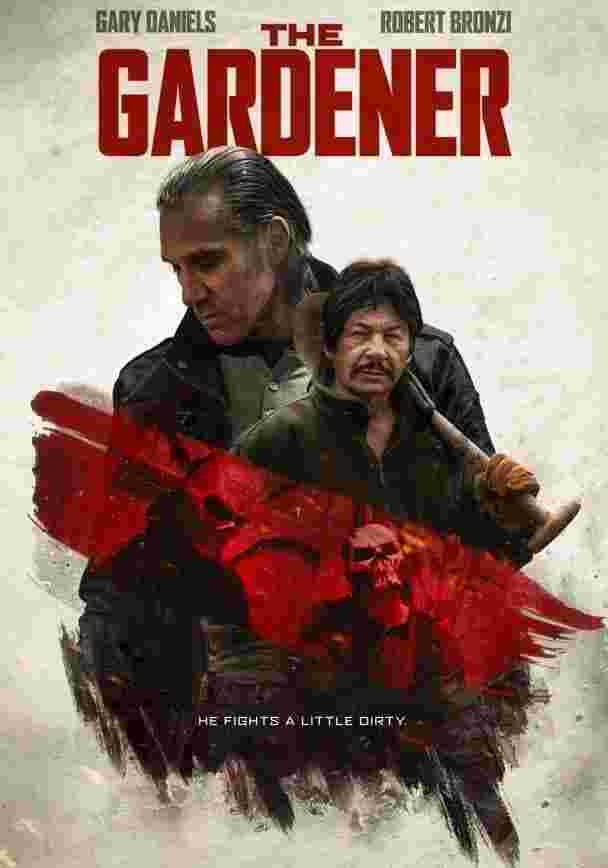 The Gardener (2021) Gary Daniels